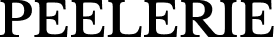 PEELERIE - Peelerie
